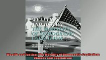FREE PDF  Wealth and Justice The Morality of Democratic Capitalism Values and Capitalism  DOWNLOAD ONLINE