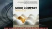 READ book  Good Company Business Success in the Worthiness Era  DOWNLOAD ONLINE