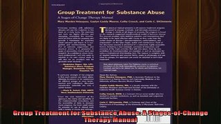 DOWNLOAD FREE Ebooks  Group Treatment for Substance Abuse A StagesofChange Therapy Manual Full Ebook Online Free