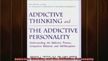 DOWNLOAD FREE Ebooks  Addictive Thinking and the Addictive Personality Full Free