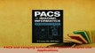 PDF  PACS and Imaging Informatics Basic Principles and Applications Free Books