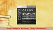Read  Grays Atlas of Anatomy Grays Anatomy Ebook Online