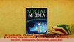 Read  Social Media 25 Best Strategies for Social Media Marketing social media social media Ebook Free