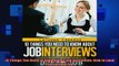 READ book  10 Things You Need to Know about Job Interviews How to Land Your Dream Job  FREE BOOOK ONLINE