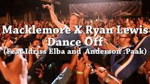 Macklemore Feat Ryan Lewis Dance Off Music Video 2016