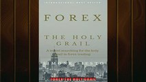 Free PDF Downlaod  FOREX THE HOLY GRAIL  BOOK ONLINE