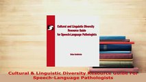 Read  Cultural  Linguistic Diversity Resource Guide For SpeechLanguage Pathologists Ebook Free