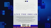 READ THE NEW BOOK   Live the Dream No More Excuses READ ONLINE
