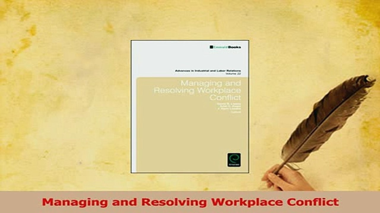 Read  Managing and Resolving Workplace Conflict Ebook Free