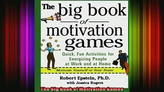 FAVORIT BOOK   The Big Book of Motivation Games  DOWNLOAD ONLINE