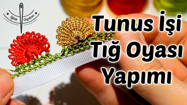 Tunus İşi Tığ Oyası Yapımı-Yazma Modeli HD Kalite