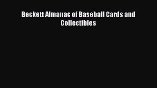 [PDF] Beckett Almanac of Baseball Cards and Collectibles [Read] Full Ebook