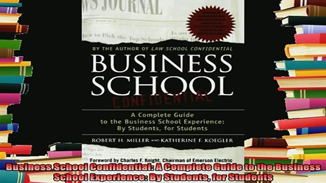 free pdf Business School Confidential A Complete Guide to the Business School Experience By