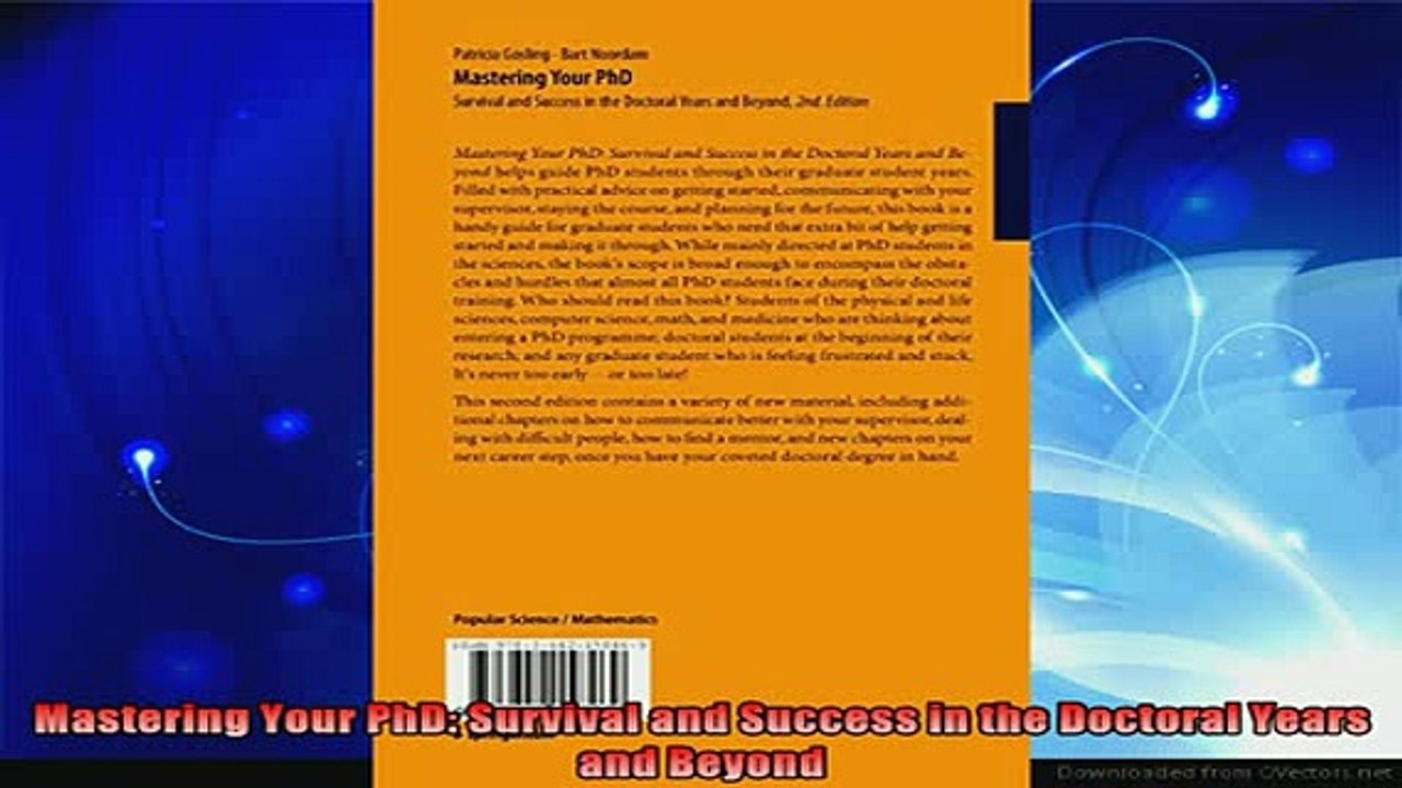 new book  Mastering Your PhD Survival and Success in the Doctoral Years and Beyond