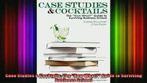 best book  Case Studies  Cocktails The Now What Guide to Surviving Business School