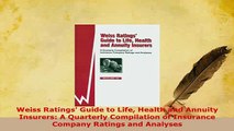 Read  Weiss Ratings Guide to Life Health and Annuity Insurers A Quarterly Compilation of Ebook Free