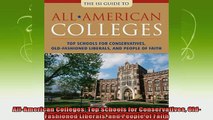 new book  AllAmerican Colleges Top Schools for Conservatives OldFashioned Liberals and People of