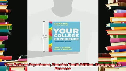 free pdf   Your College Experience Concise Tenth Edition Strategies for Success