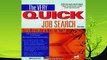 new book  Very Quick Job Search Get a Better Job in Half the Time