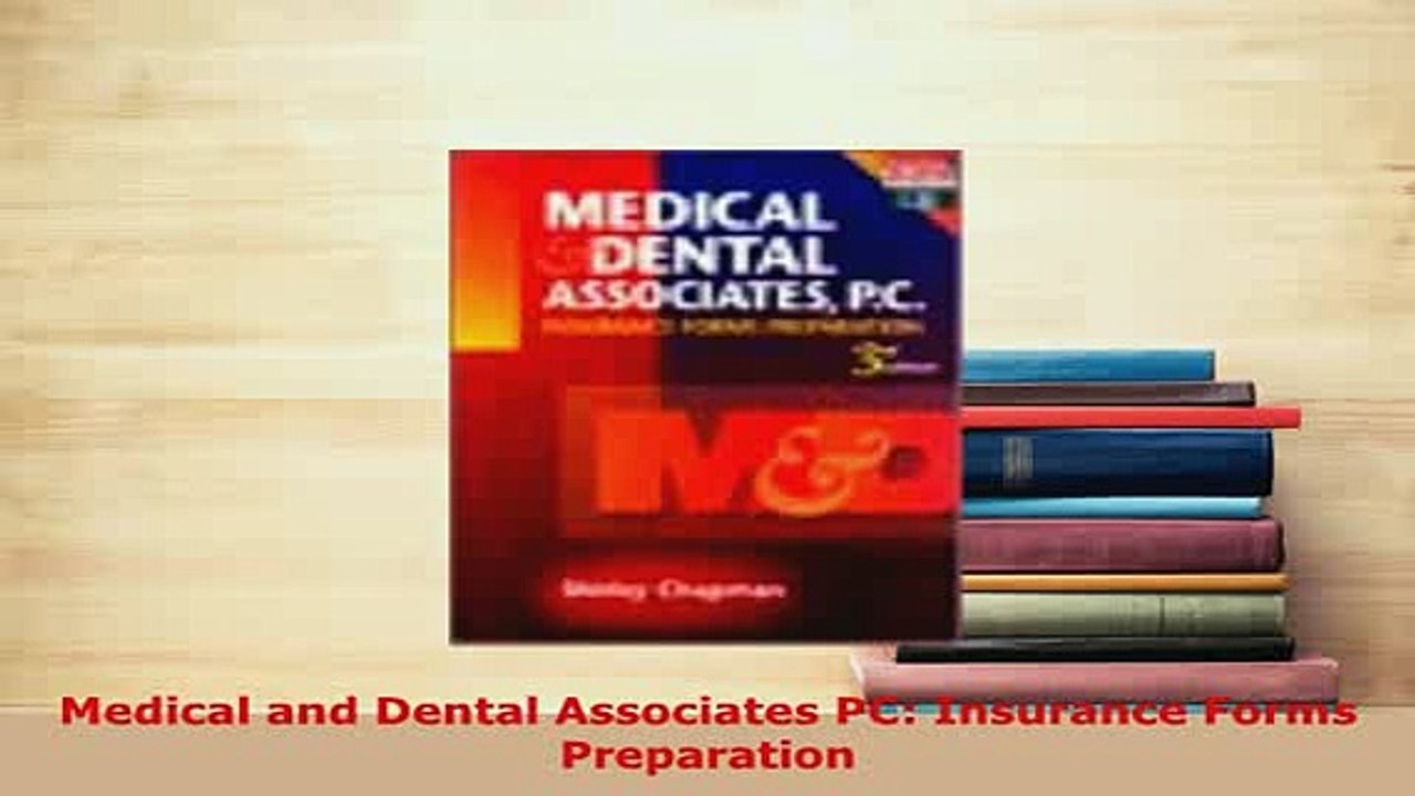 Download  Medical and Dental Associates PC Insurance Forms Preparation  EBook