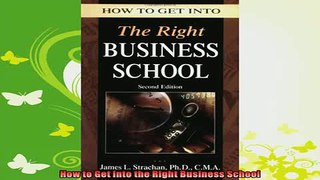 read here  How to Get into the Right Business School
