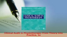 PDF  Clinical Audit in Physiotherapy From Theory into Practice 1e  Read Online
