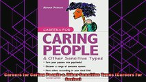 read here  Careers for Caring People  Other Sensitive Types Careers For Series