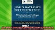 new book  John Baylors Blueprint for Maximizing College at Minimal Cost How to Find Your Best Fit