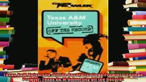 read here  Texas AM University Off the Record College Prowler College Prowler Texas A M