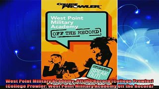best book  West Point Military Academy Off the Record College Prowler College Prowler West Point