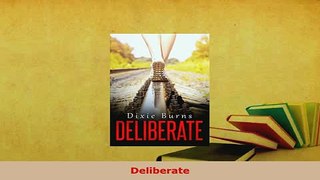 Download  Deliberate  Read Online