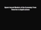 Read Agent-based Models of the Economy: From Theories to Applications Ebook Free