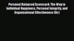 [PDF] Personal Balanced Scorecard: The Way to Individual Happiness Personal Integrity and Organizational