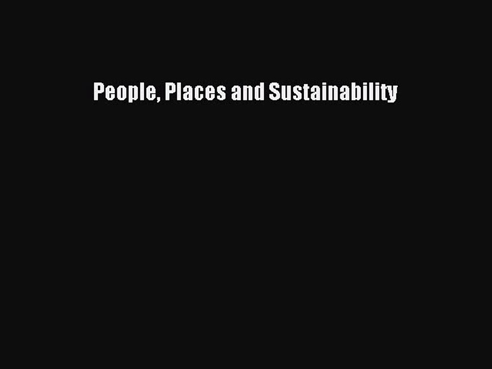 Download People Places and Sustainability Ebook Free
