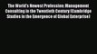 Read The World's Newest Profession: Management Consulting in the Twentieth Century (Cambridge