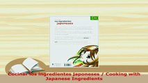 PDF  Cocinar los ingredientes japoneses  Cooking with Japanese Ingredients Download Online