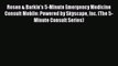 Read Rosen & Barkin's 5-Minute Emergency Medicine Consult Mobile: Powered by Skyscape Inc.