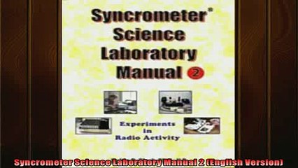 READ book  Syncrometer Science Laboratory Manual 2 English Version READ ONLINE