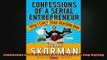 Downlaod Full PDF Free  Confessions of a Serial Entrepreneur Why I Cant Stop Starting Over Free Online