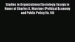 Read Studies in Organizational Sociology: Essays in Honor of Charles K. Warriner (Political