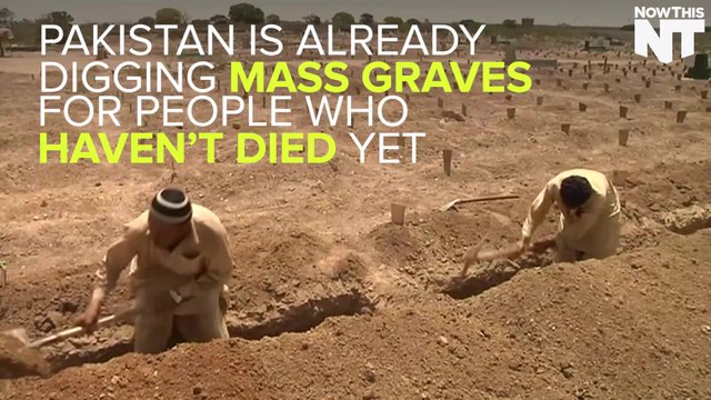 Pakistan Is Digging Mass Graves For Heat Wave Victims