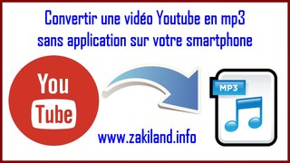 Convertir une vidéo Youtube en mp3 sans application sur votre smartphone