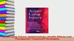 Read  Acute Lung Injury Epidemiology Health Effects and Therapeutic Treatment Strategies PDF Free