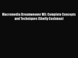Read Macromedia Dreamweaver MX: Complete Concepts and Techniques (Shelly Cashman) PDF Online