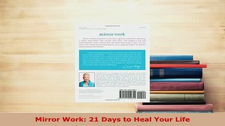 Download  Mirror Work 21 Days to Heal Your Life Ebook Free