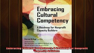 FREE EBOOK ONLINE  Embracing Cultural Competency A Roadmap for Nonprofit Capacity Builders Full Free