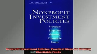 READ book  Nonprofit Investment Policies Practical Steps for Growing Charitable Funds Full EBook