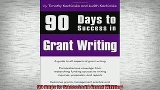READ FREE Ebooks  90 Days to Success in Grant Writing Online Free