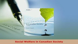 Download  Social Welfare in Canadian Society Ebook Online