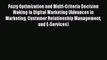 Read Fuzzy Optimization and Multi-Criteria Decision Making in Digital Marketing (Advances in